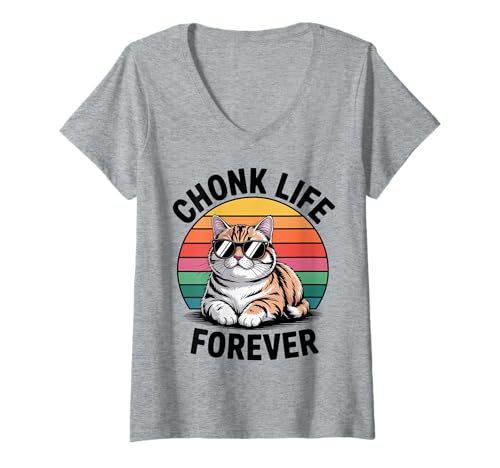 Damen Chonk Life Katze Männer Frauen Kinder Geschenk T-Shirt mit V-Ausschnitt von Chonk Life Forever