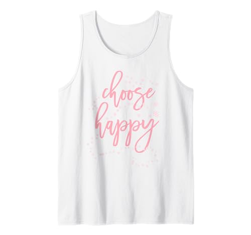 Choose Happy Positive Inspirational Zitat T-Shirt Damen Tank Top von Choose Happy Shirts
