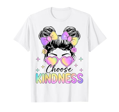 Wähle Kindness Messy Bun Sei nett Inspirierende Mädchen T-Shirt Wähle Kindness Messy Bun Sei nett Inspirierende Mädchen T-Shirt von Choose Kindness Be Kind Inspirational