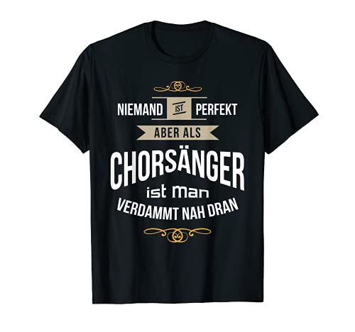 Herren Lustiges Chorsänger Design T-Shirt Herren Lustiges Chorsänger Design T-Shirt von Chor Chormitglied perfekt