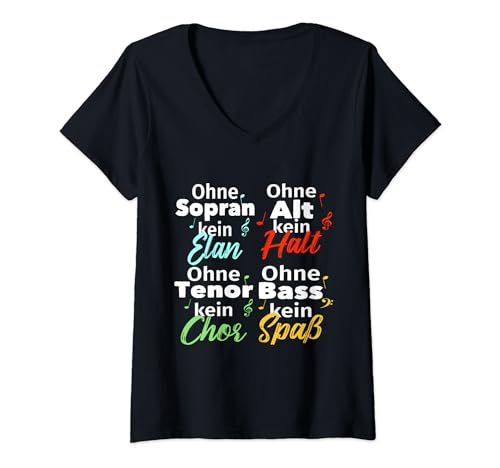 Damen Chor Sopran Alt Tenor Bass Sänger Sängerin Musik Design T-Shirt mit V-Ausschnitt von Chor Designs