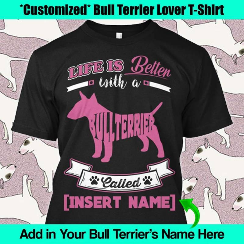 Personalisiertes Bullterrier Shirt, Hundefoto Und Name T-Shirt, Lustiges Haustier-Liebhaber-Geschenk, Das Leben Ist Besser Mit Meinem von ChosenchicStudio
