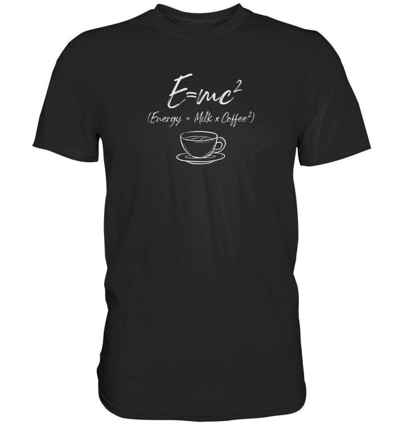 Energie = Milch X Kaffee X2 T-Shirt | Einstein Witziges Kaffeeliebhaber Physik Shirt E=Mc2 von ChrisShirtBizz