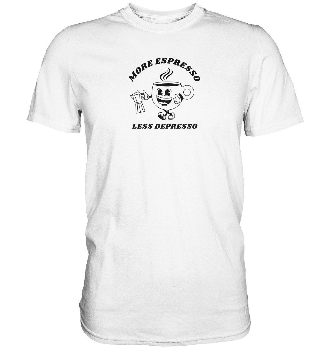 More Espresso Less Depresso | Funny Coffee T-Shirt Addicted Love Kaffeeliebe More Espresso Less Depresso | Funny Coffee T-Shirt Addicted Love Kaffeeliebe von ChrisShirtBizz