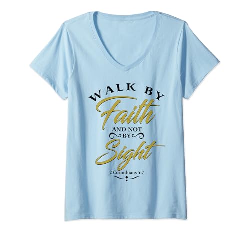 Damen Christian V-Neck Shirt - Walk By Faith And Not By Sight T-Shirt mit V-Ausschnitt Damen Christian V-Neck Shirt - Walk By Faith And Not By Sight T-Shirt mit V-Ausschnitt von Christ Loves Me Tee