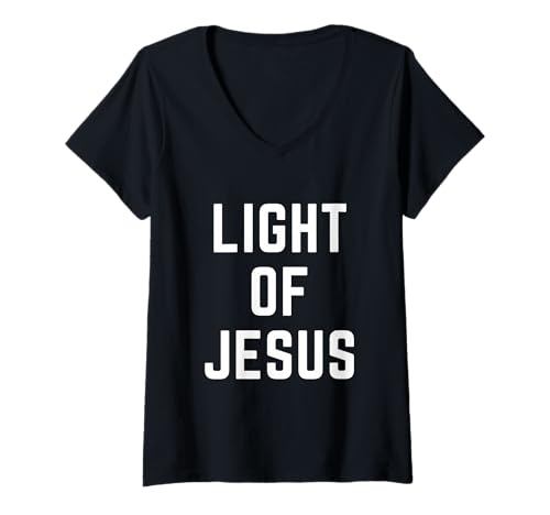 Damen Light of Jesus Christian Faith Bibel Worship Apparel T-Shirt mit V-Ausschnitt von Christian Apparel Jesus Christ Bible Merch