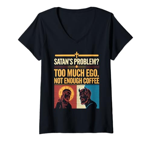 Damen Funny Satan Witze Religious Jesus Christian Believer T-Shirt mit V-Ausschnitt Damen Funny Satan Witze Religious Jesus Christian Believer T-Shirt mit V-Ausschnitt von Christian Believer Religious Funny Satan