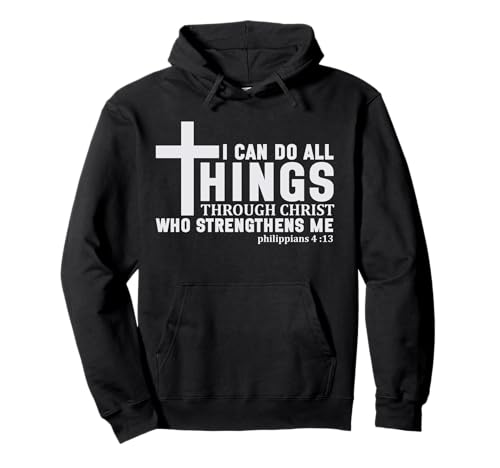Ich kann Alles durch Christus tun Religiöse Männer Frauen Pullover Hoodie Ich kann Alles durch Christus tun Religiöse Männer Frauen Pullover Hoodie von Christian Bible Verse Designs