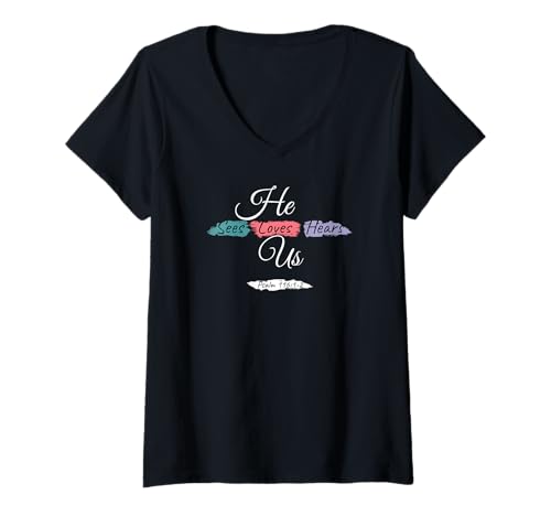 Damen He Sees Loves Hears Us Psalm 116:1-2 Color Splashes T-Shirt mit V-Ausschnitt Damen He Sees Loves Hears Us Psalm 116:1-2 Color Splashes T-Shirt mit V-Ausschnitt von Christian Bible Verses Art by NLTS