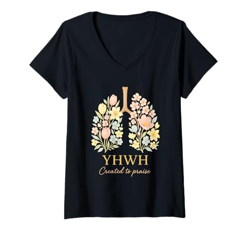 Damen YHWH Created to Praise Floral Lungs Christian Zitat T-Shirt mit V-Ausschnitt von Christian Breath Quote for Women