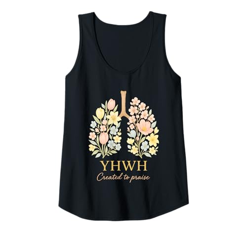 Damen YHWH Created to Praise Floral Lungs Christian Zitat Tank Top von Christian Breath Quote for Women