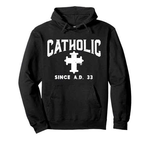 Catholic Since AD 33 God Jesus Christian Herren Damen Kinder Pullover Hoodie Catholic Since AD 33 God Jesus Christian Herren Damen Kinder Pullover Hoodie von Christian Clothes Jesus Religious Catholic Gifts