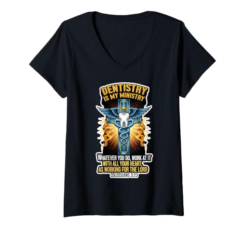 Damen Christian Dentist Dentistry is My Ministry Jesus Bibelvers T-Shirt mit V-Ausschnitt von Christian Dentist Products