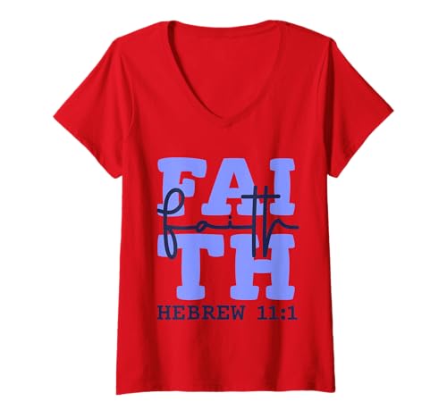 Damen Christliches Design inspiriert von Bibelvers Hebräisch 11:1 T-Shirt mit V-Ausschnitt Damen Christliches Design inspiriert von Bibelvers Hebräisch 11:1 T-Shirt mit V-Ausschnitt von Christian Designs by Sany O.