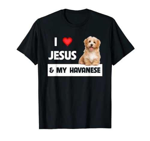 I Love Jesus and My Havaneser Hund Mama Papa Haustier Eltern Kirche T-Shirt I Love Jesus and My Havaneser Hund Mama Papa Haustier Eltern Kirche T-Shirt von Christian Dog Mom and Dad Pet Parents Love Gifts