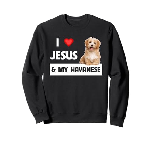 Ich Liebe Jesus und Meinen Havaneser Hund, Mama, Papa, Haustier, Elternkirche Sweatshirt Ich Liebe Jesus und Meinen Havaneser Hund, Mama, Papa, Haustier, Elternkirche Sweatshirt von Christian Dog Mom and Dad Pet Parents Love Gifts