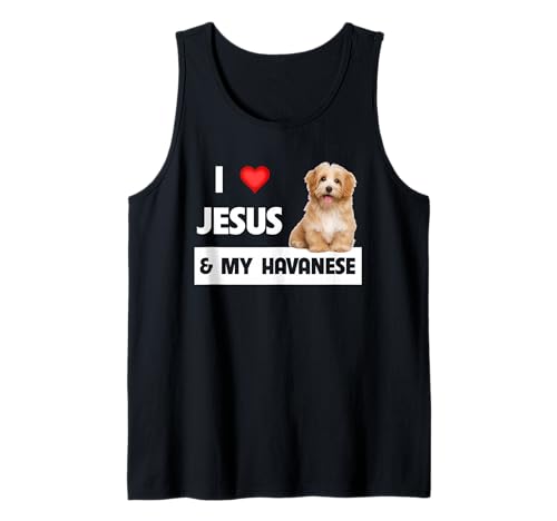 Ich Liebe Jesus und Meinen Havaneser Hund, Mama, Papa, Haustier, Elternkirche Tank Top Ich Liebe Jesus und Meinen Havaneser Hund, Mama, Papa, Haustier, Elternkirche Tank Top von Christian Dog Mom and Dad Pet Parents Love Gifts