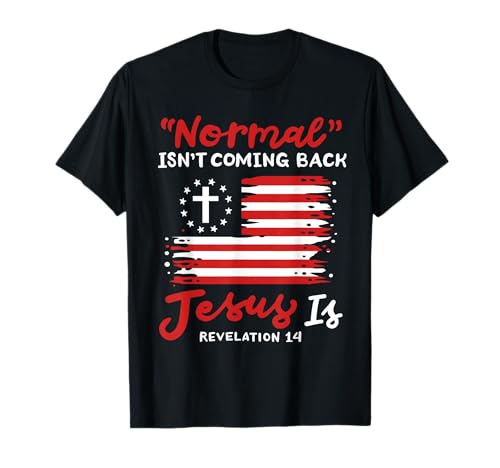 Normal Isn't Coming Back Jesus Is Vintage Flagge Christian Men T-Shirt von Christian Easter Religious Outfits