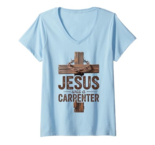 Damen Faith Cross Jesus war EIN Schreiner T-Shirt mit V-Ausschnitt Damen Faith Cross Jesus war EIN Schreiner T-Shirt mit V-Ausschnitt von Christian Faith And Heritage Designs