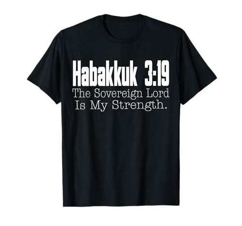 Christliche Schrift Habakkuk 3:19 für Männer, Frauen, Kinder T-Shirt von Christian Faith Headquarters