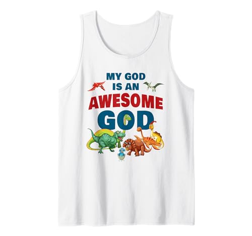 My GOD is an Awesome GOD – Christian Faith Kids Dinosaur Tank Top von Christian Faith Kids Bible Verse Inspiration