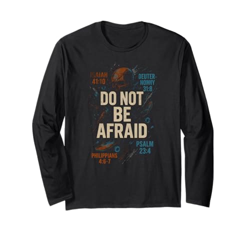 Bibelvers Do Not Be Afraid, Vintage-Stil, für Herren, christlicher Glaube Langarmshirt Bibelvers Do Not Be Afraid, Vintage-Stil, für Herren, christlicher Glaube Langarmshirt von Christian Faith Religious Bible Verse Apparel