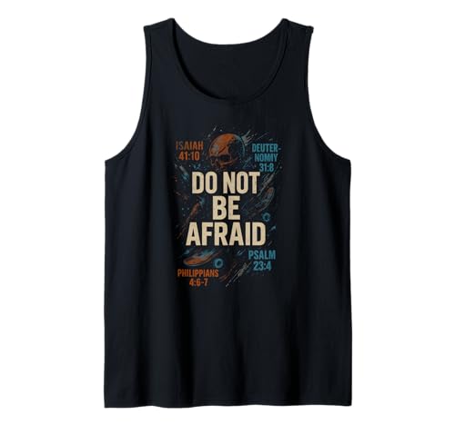 Bibelvers Do Not Be Afraid, Vintage-Stil, für Herren, christlicher Glaube Tank Top Bibelvers Do Not Be Afraid, Vintage-Stil, für Herren, christlicher Glaube Tank Top von Christian Faith Religious Bible Verse Apparel