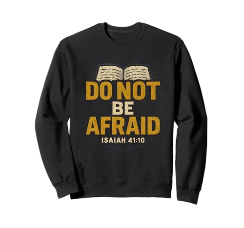 Christian Do Not Be Afraid Vintage Damen Bibelvers Sweatshirt von Christian Faith Religious Bible Verse Apparel