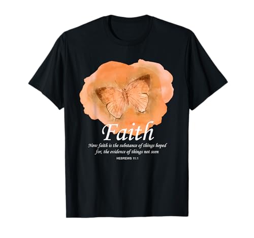Faith Bible Verse: Women & Girls Christian Hebrews 11:1 T-Shirt von Christian Faith & Bible Verse Inspiration