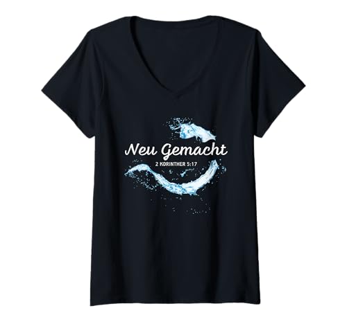 Damen NEU GEMACHT - Christliche Taufe 2 Korinther 5:17 T-Shirt mit V-Ausschnitt von Christian Faith & Water Baptism Inspiration