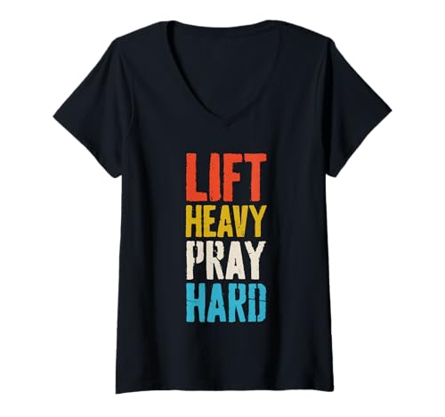 Damen Heben Sie schwer, beten Sie hart, religiöses Fitnessstudio, christliches Training T-Shirt mit V-Ausschnitt von Christian Gym Wear and Religious Lifting Shirts