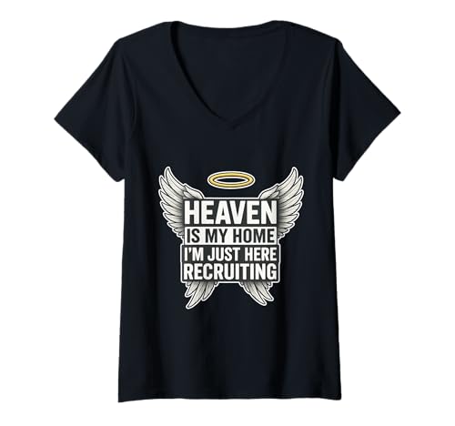 Damen Heaven is My Home I'm Just Here Recruiting Christian Funny T-Shirt mit V-Ausschnitt von Christian Headquarters