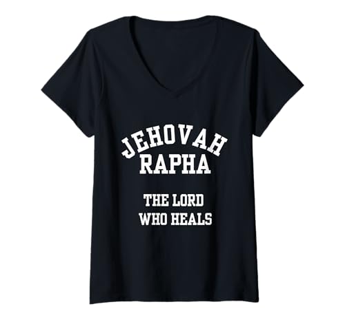 Damen Jehova Rapha, der Herr der heilt T-Shirt mit V-Ausschnitt Damen Jehova Rapha, der Herr der heilt T-Shirt mit V-Ausschnitt von Christian Jesus Bible Scripture Verse