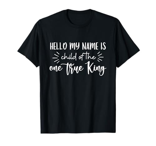 Hallo, Mein Name ist Kind des einen Wahren Königs Matthew T-Shirt von Christian Lover Tee Gift