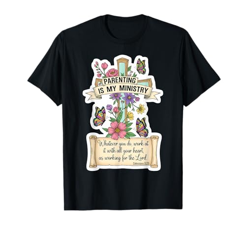 Christliche Erziehung ist Mein Dienst Muttertag Mama Mama Mama T-Shirt Christliche Erziehung ist Mein Dienst Muttertag Mama Mama Mama T-Shirt von Christian Parenting Is My Ministry Mother Products