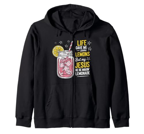 Das Leben gab Mir Zitronen, von Jesus hergestellte Limonade, Glaube, für Männer und Frauen Kapuzenjacke von Christian Quote Faith and Lemonade Co.