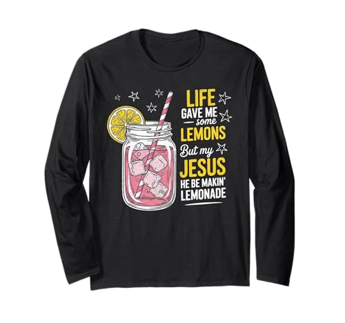 Das Leben gab Mir Zitronen, von Jesus hergestellte Limonade, Glaube, für Männer und Frauen Langarmshirt von Christian Quote Faith and Lemonade Co.