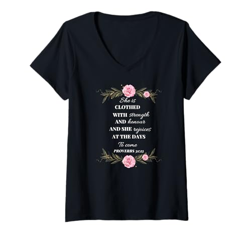 Damen Sprüche 31:25 Design T-Shirt mit V-Ausschnitt Damen Sprüche 31:25 Design T-Shirt mit V-Ausschnitt von Christian Scriptures