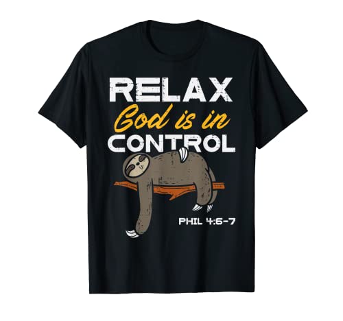 Faultier Relax God Is In Control Jesus Christian Herren Damen Kinder T-Shirt von Christian Shirts Jesus Religious Catholic Gifts