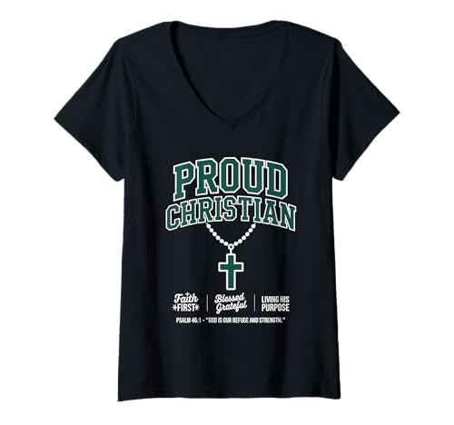 Damen Proud Christian Faith First Christian Streetwear T-Shirt mit V-Ausschnitt Damen Proud Christian Faith First Christian Streetwear T-Shirt mit V-Ausschnitt von Christian Streetwear Bible Verse Apparel