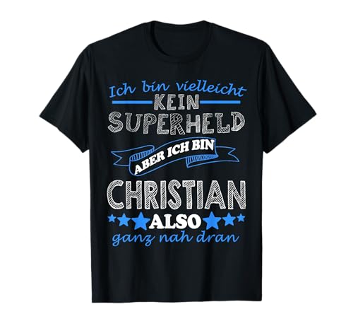 Christian Vorname Schriftzug Geschenk Männer Jungen T-Shirt von Christian Vorname Geschenk Shirts