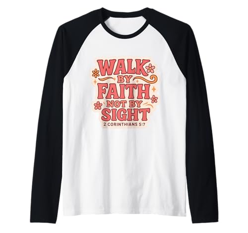 Christlicher Bibelvers Zitat Walk by Faith Not by Sight Women Raglan Christlicher Bibelvers Zitat Walk by Faith Not by Sight Women Raglan von Christian Walk By Faith Not By Sight Women Merch