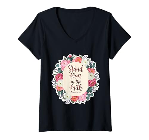 Damen Christian Woman Bibelvers Zitat Stand Firm In The Faith T-Shirt mit V-Ausschnitt Damen Christian Woman Bibelvers Zitat Stand Firm In The Faith T-Shirt mit V-Ausschnitt von Christian Woman Stand Firm In The Faith Products