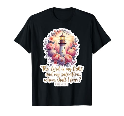 Christian Woman Vers The Lord is My Light and My Salvation T-Shirt Christian Woman Vers The Lord is My Light and My Salvation T-Shirt von Christian Woman Verse The Lord Is My Light Merch