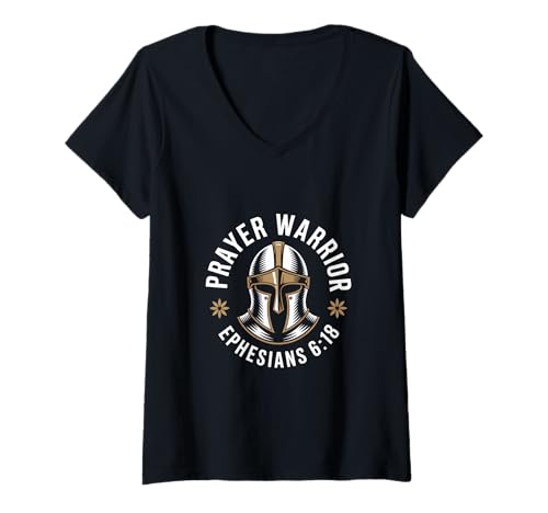 Damen Gebetskaempfer Christlich Prayer Warrior Ephesians 6 18 T-Shirt mit V-Ausschnitt Damen Gebetskaempfer Christlich Prayer Warrior Ephesians 6 18 T-Shirt mit V-Ausschnitt von Christlich Gebet Krieger Epheser 6 18 Glaube