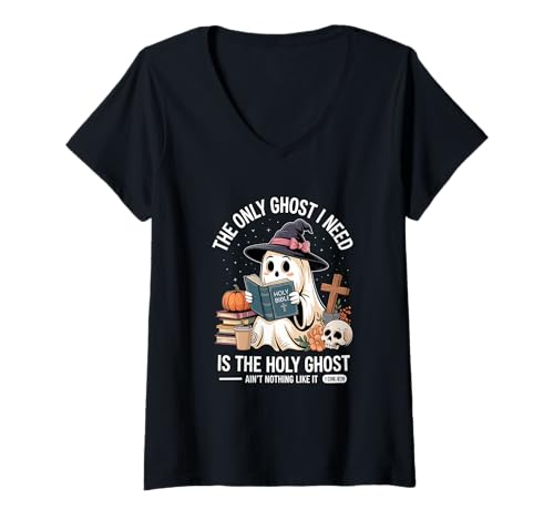 Damen The Only Ghost I Need is The Holy Ghost Halloween Geist Fun T-Shirt mit V-Ausschnitt Damen The Only Ghost I Need is The Holy Ghost Halloween Geist Fun T-Shirt mit V-Ausschnitt von Christlich Halloween Heiliger Geist Bibel