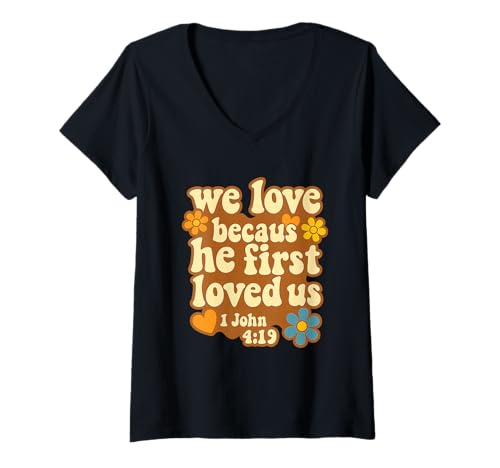 Damen Wir lieben, Weil er Uns zum ersten Mal geliebt hat T-Shirt mit V-Ausschnitt Damen Wir lieben, Weil er Uns zum ersten Mal geliebt hat T-Shirt mit V-Ausschnitt von Christliche Bibelzitate