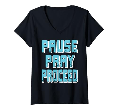 Damen Pause Pray Proceed Glaube Inspirierendes Zitat T-Shirt mit V-Ausschnitt Damen Pause Pray Proceed Glaube Inspirierendes Zitat T-Shirt mit V-Ausschnitt von Christliche Motivation und Spiritualität