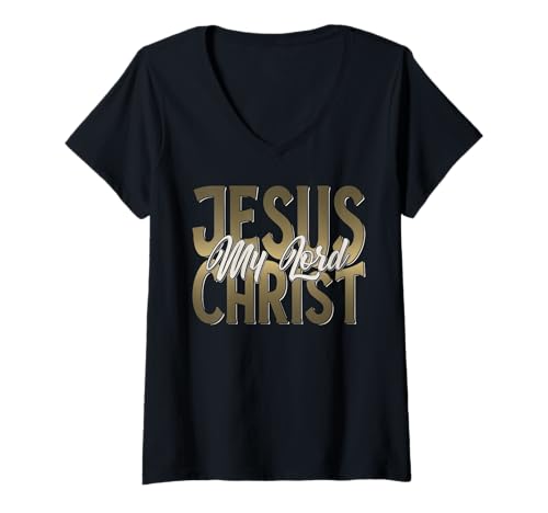 Damen Christliche Geschenke Frau Jesus Christ My Lord and My King T-Shirt mit V-Ausschnitt von Christliche Shirts Christliche Geschenke Jesus