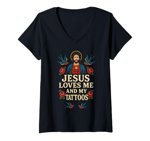 Damen Jesus Liebt Mich Und Meine Tattoos T-Shirt mit V-Ausschnitt Damen Jesus Liebt Mich Und Meine Tattoos T-Shirt mit V-Ausschnitt von Christliche Tattoo-Designs